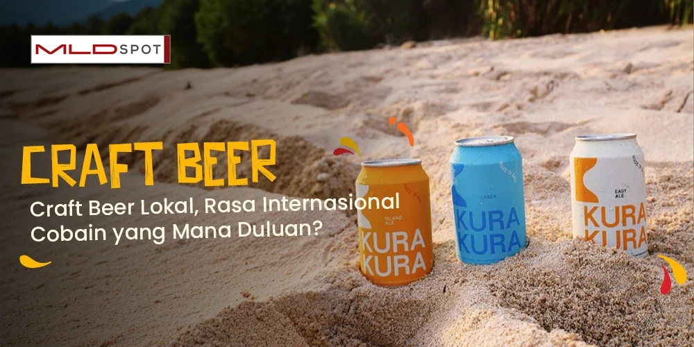 Craft Beer Lokal Rasa Internasional, Coba yang Mana Duluan?